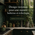 Intérieur mêlant style victorien et déco boho, avec des couleurs riches et des motifs floraux