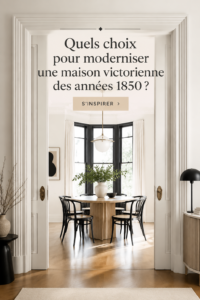Intérieur d'une maison victorienne modernisée avec des éléments contemporains