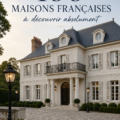 Maison en pierre avec un jardin luxuriant, représentant le style classique français.