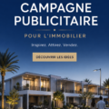 Visuel d'une campagne publicitaire immobilière dynamique avec des images attrayantes.
