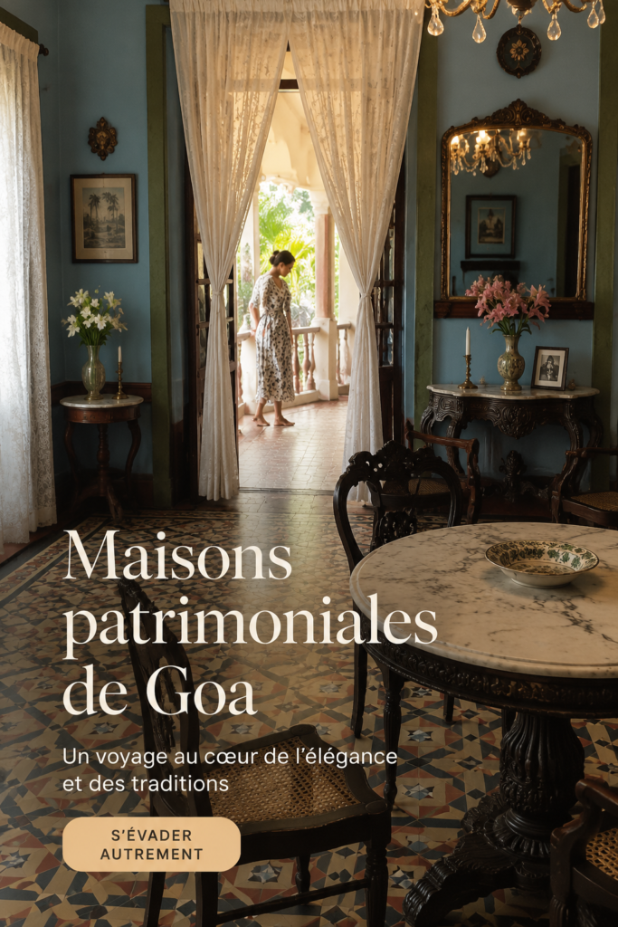 Maison Menezes Braganza Pereira à Goa, un exemple d'architecture héritage