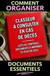 Image représentant une checklist pour gérer les affaires après un décès, avec des documents importants.