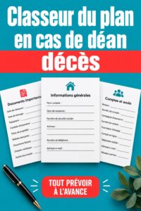 Classeur organisé avec des documents sur les volontés de fin de vie