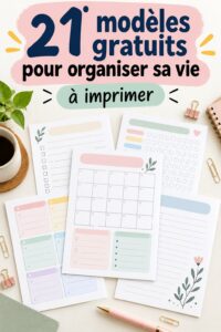 Des outils d'organisation sur une table avec des imprimables colorés pour la maison.